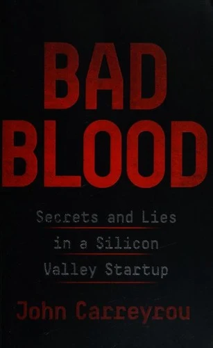Book Review: Bad Blood by John Carreyrou