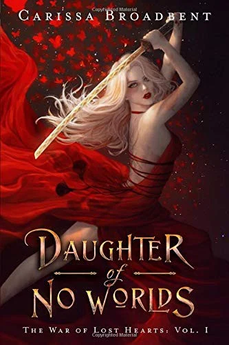 Book Review: Daughter of No Worlds by Carissa Broadbent