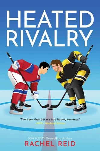 Heated Rivalry by Rachel Reid book cover