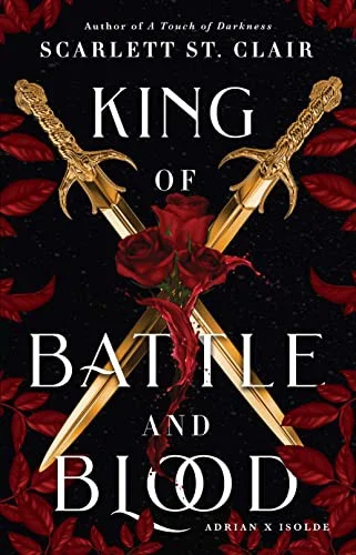 King of Battle and Blood by Scarlett St. Clair book cover