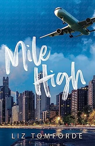 Mile High by Liz Tomforde book cover