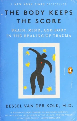 Book Review: The Body Keeps the Score by Bessel van der Kolk