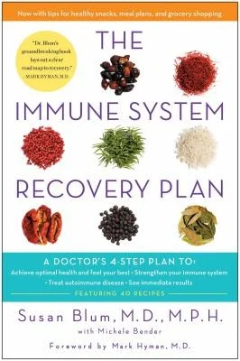 Book Review: The Immune System Recovery Plan by Susan Blum