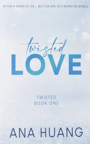 Twisted Love by Ana Huang book cover