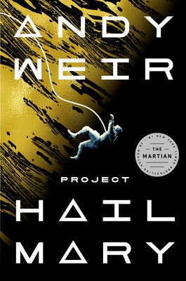 Project Hail Mary by Andy Weir book cover — reviewed by Amy Suto