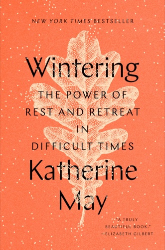Book Review: Wintering by Katherine May