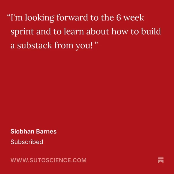 A Sutoscience subscriber quote from Siobhan looking forward to the six-week sprint