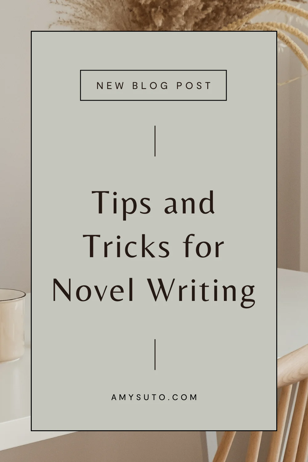 Tips and Tricks for Novel Writing