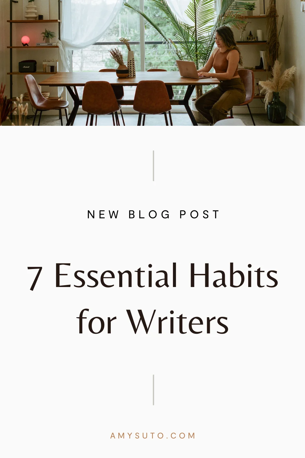 Essential habits for writers