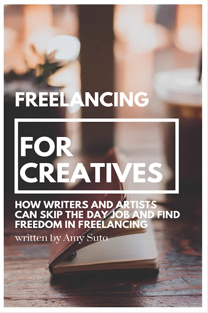 Amy-Suto-Writing-Career-2019-Freelancing-for-Creatives-Writers-Artists-Day-Job-Find-Freedom