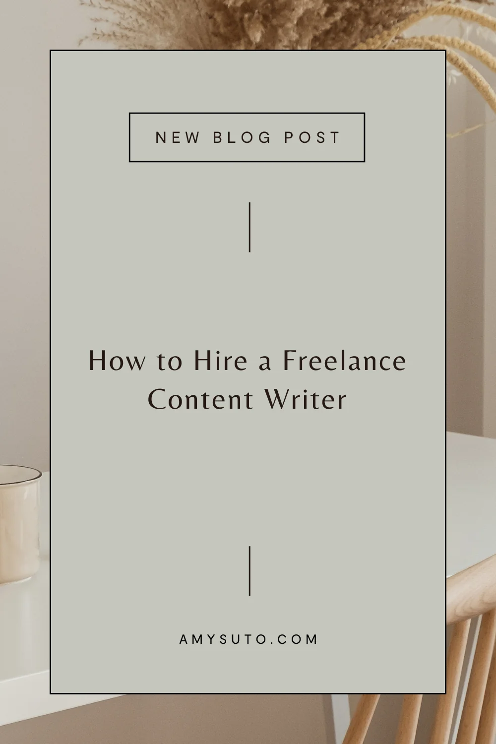 New blog post on how to hire a freelance content writer — discover expert freelance writing services and website content strategy at amysuto.com