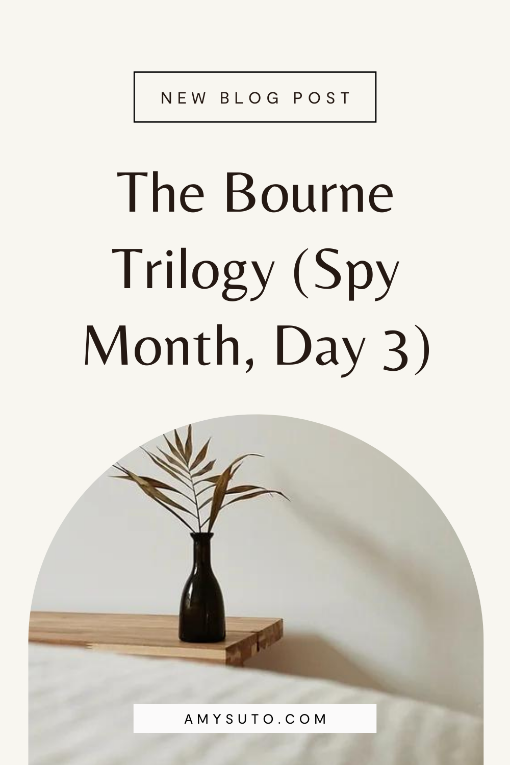The bourne triology spy month day