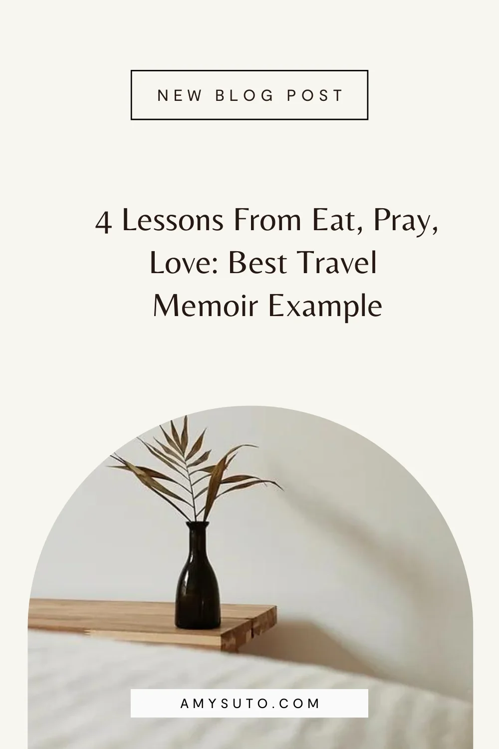 Lessons From Eat, Pray, Love Best Travel Memoir Example